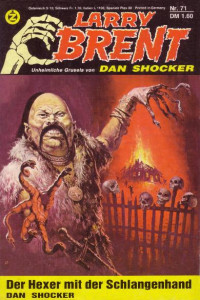 Shocker, Dan (=Jürgen Grasmück) [Shocker, Dan (=Jürgen Grasmück)] — 071 - Der Hexer mit der Schlangenhand