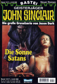 Dark, Jason — [John Sinclair 1017] • Die Sonne Satans (1 of 2)