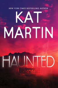 Kat Martin — Haunted