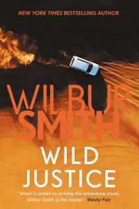 Wilbur Smith — Wild Justice