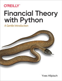 Yves Hilpisch — Financial Theory with Python