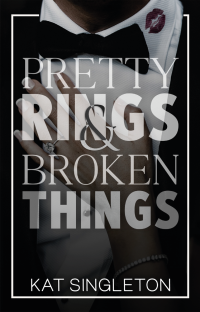 Kat Singleton — Pretty Rings and Broken Things