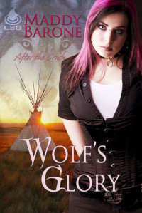 Maddy Barone [Barone, Maddy] — Wolf’s Glory