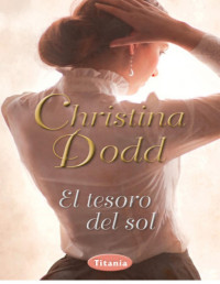 Christine Dodd — El Tesoro Del Sol