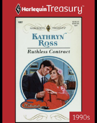 Kathryn Ross — Ruthless Contract