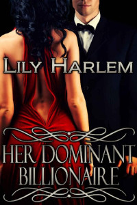 Lily Harlem — Her Dominant Billionaire