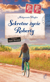 Małgorzata Hayles — Sekretne życie Roberty