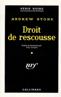 Andrew Stone — Droit de rescousse