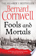 Bernard Cornwell — Fools and Mortals