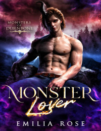 Emilia Rose — Monster Lover (Monsters of Durnbone)