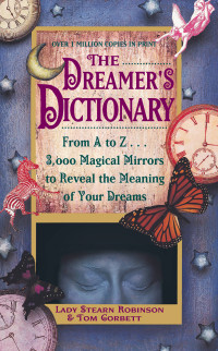 Stearn Robinson — Dreamer's Dictionary