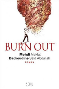 Meklat Mehdi [Meklat Mehdi] — Burn out