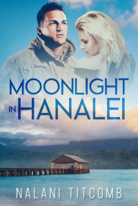 Nalani Titcomb — Moonlight In Hanalei