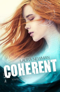 Laura Newman [Newman, Laura] — Coherent