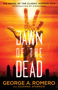 George A. Romero — Dawn of the Dead