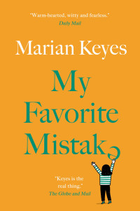 Marian Keyes — My Favorite Mistake