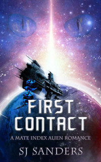 S.J. Sanders — First Contact