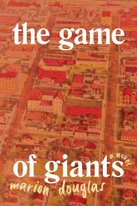 Marion Douglas — The Game of Giants