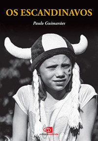 Paulo Guimarães — Os Escandinavos