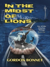 Gordon Bonnet — In the Midst of Lions