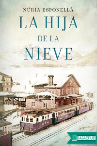 Núria Esponellà — La hija de la nieve