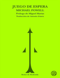 Michael Powell — Juego De Espera