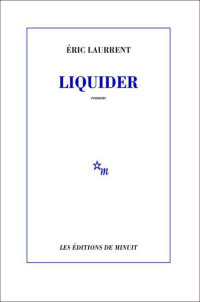 Laurrent Eric [Laurrent Eric] — Liquider