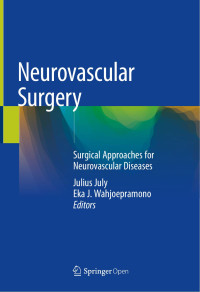 Julius July & Eka J. Wahjoepramono — Neurovascular Surgery