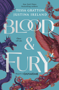 Tessa Gratton & Justina Ireland — Blood & Fury