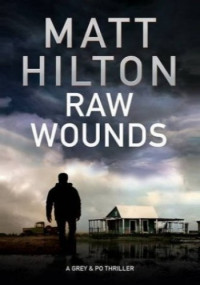Matt Hilton — Raw Wounds