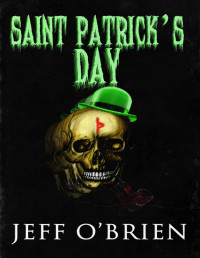 Jeff O'Brien — Saint Patrick's Day