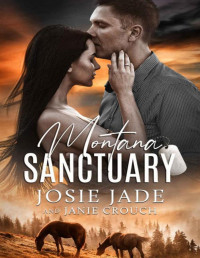 Josie Jade & Janie Crouch — Montana Sanctuary