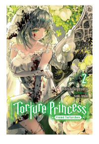 Keishi Ayasato & Saki Ukai — Torture Princess: Fremd Torturchen, Vol. 2