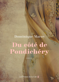 Dominique Marny — Du Côté de Pondichéry