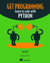 Ana Bell — Get Programming: Learn to code with Python