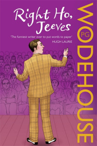 P. G. Wodehouse — Right Ho, Jeeves