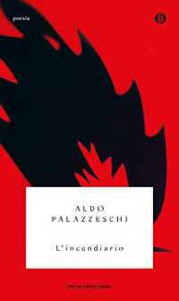 Aldo Palazzeschi — L'Incendiario