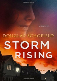 Douglas Schofield — Storm Rising