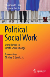 Shannon R. Lane & Suzanne Pritzker — Political Social Work