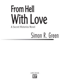 Simon R. Green — From Hell With Love