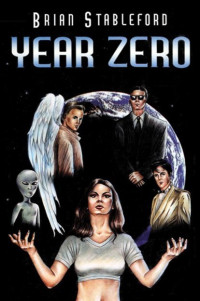 Brian M. Stableford — Year Zero