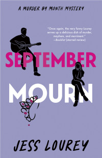 Jess Lourey — September Mourn (Murder by Month Mystery)