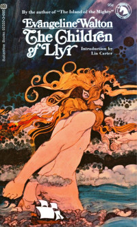Evangeline Walton — The Children of Llyr (1971)