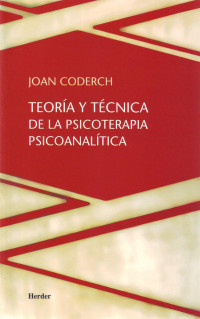 AA. VV. — Teoría y Técnica Psicoterapia Psicoanalítica