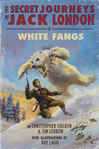 Christopher Golden & Tim Lebbon — White Fangs