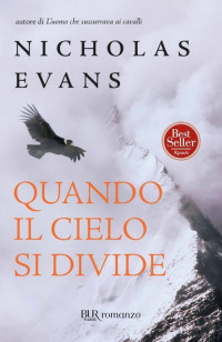 Nicholas Evans — Quando Il Cielo Si Divide