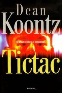 Dean R. Koontz — Tictac