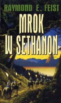 Raymond E. Feist — Mrok w Sethanon