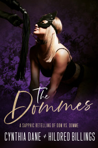 Cynthia Dane & Hildred Billings — The Dommes