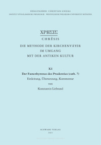 Konstantin Liebrand — Der Fastenhymnus des Prudentius (cath. 7)